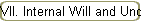 VII. Internal Will and Understanding, and External Will and Understanding.