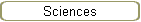 Sciences