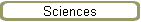 Sciences