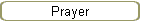 Prayer